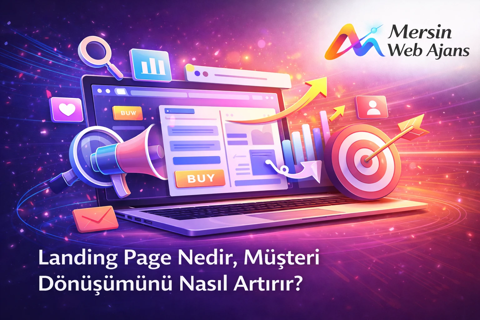 Landing Page Nedir, Müşteri Dönüşümünü Nasıl Artırır? 2026 Rehberi